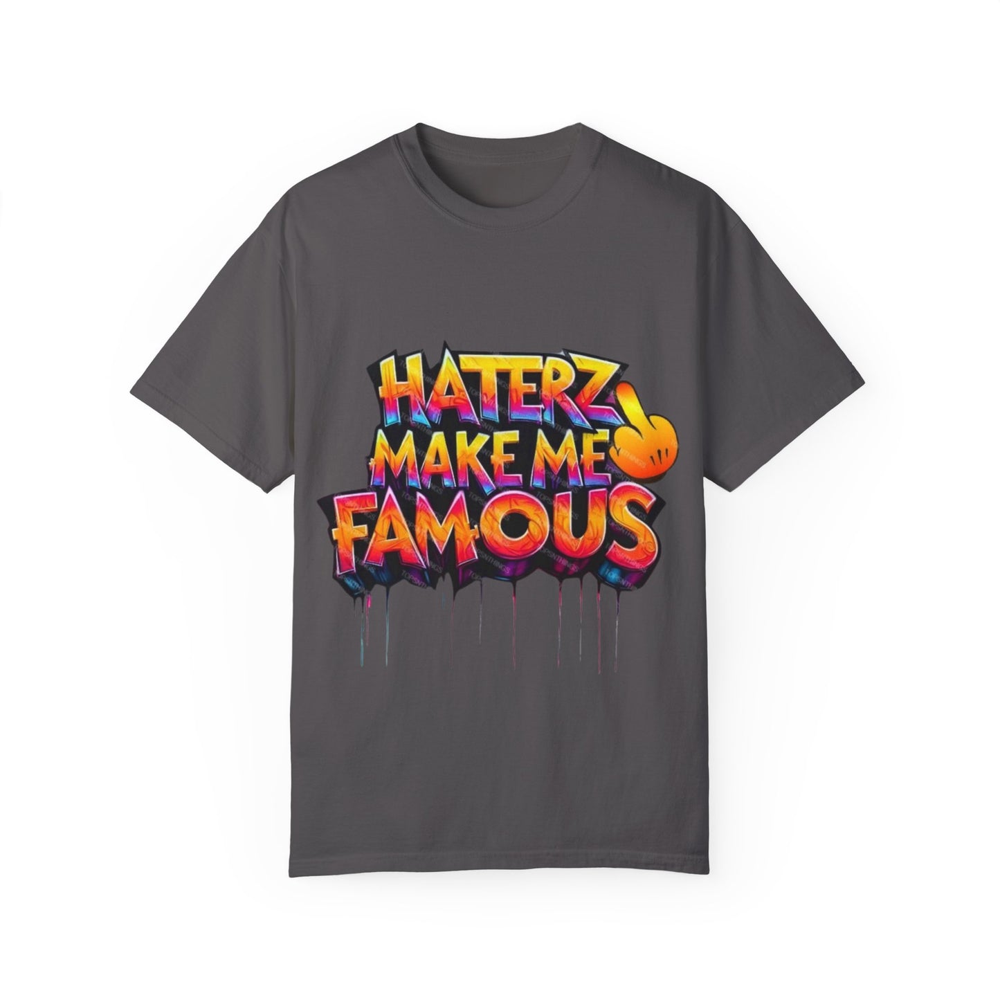 ‘Make Haters Famous’ Graphic Men and Women T-Shirt