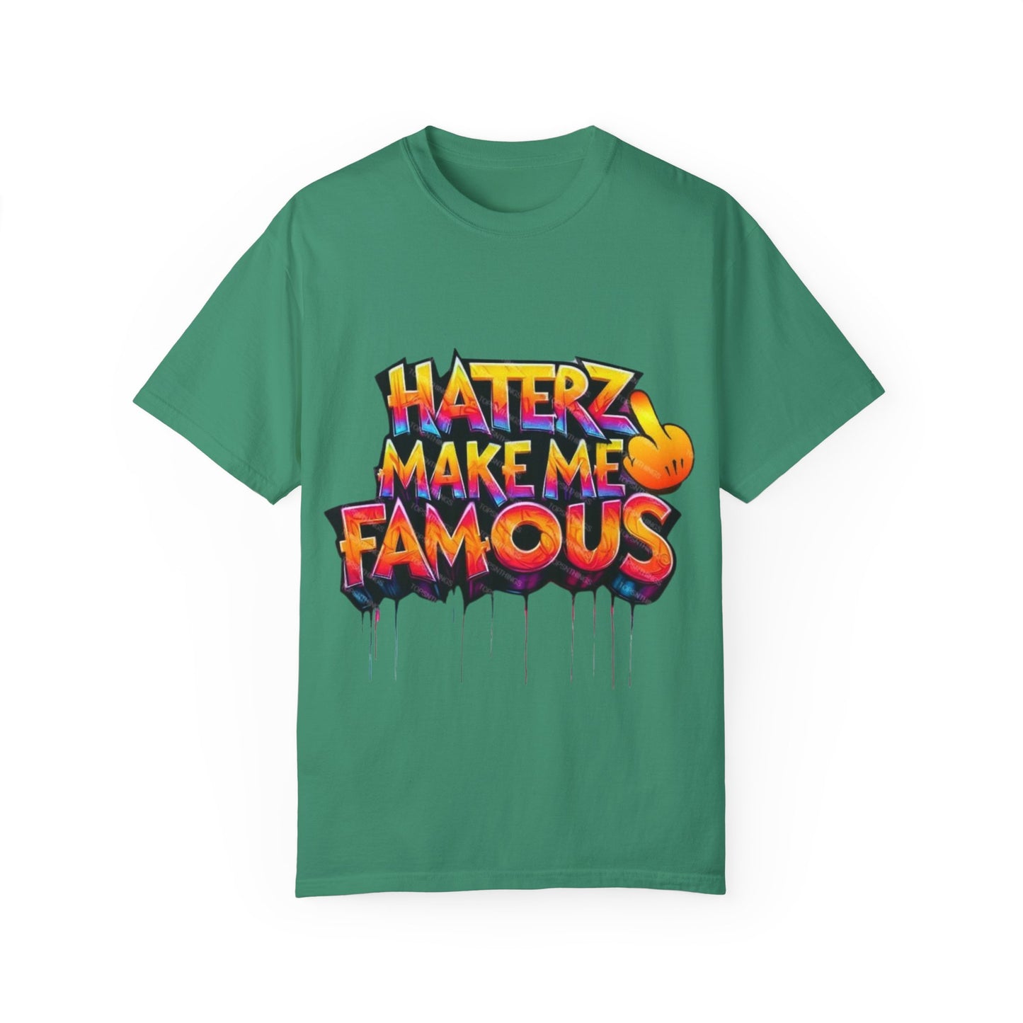 ‘Make Haters Famous’ Graphic Men and Women T-Shirt