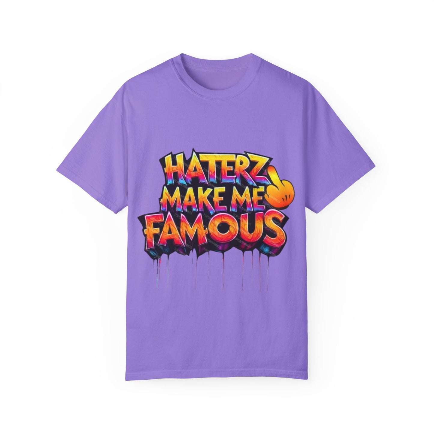 ‘Make Haters Famous’ Graphic Men and Women T-Shirt